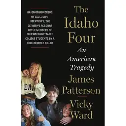 The Idaho Four: An American… — Photo 1