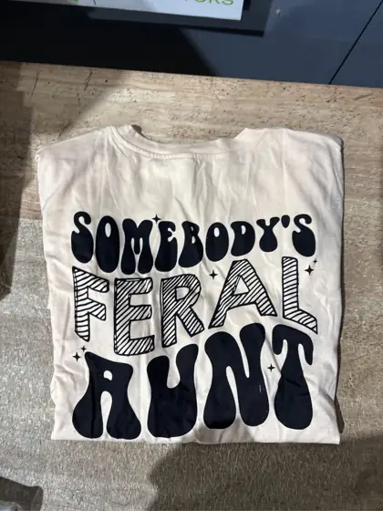 Somebody's Feral Aunt T Shirt… — Photo 3
